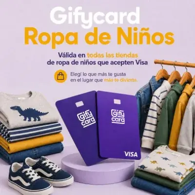 Gifycard Ropa de niños: gift card VISA válida en comercios del rubro